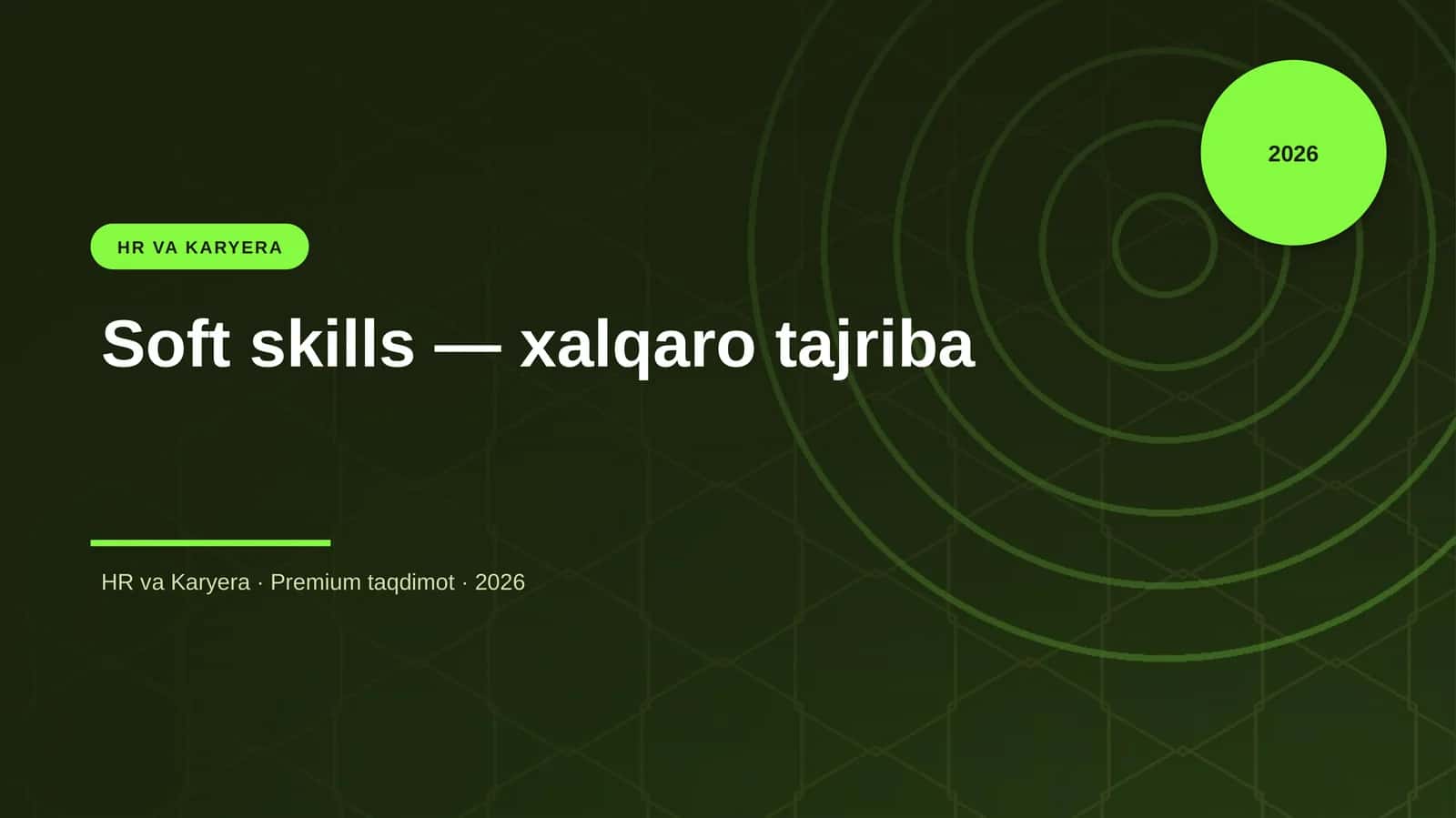 Soft skills — xalqaro tajriba 1