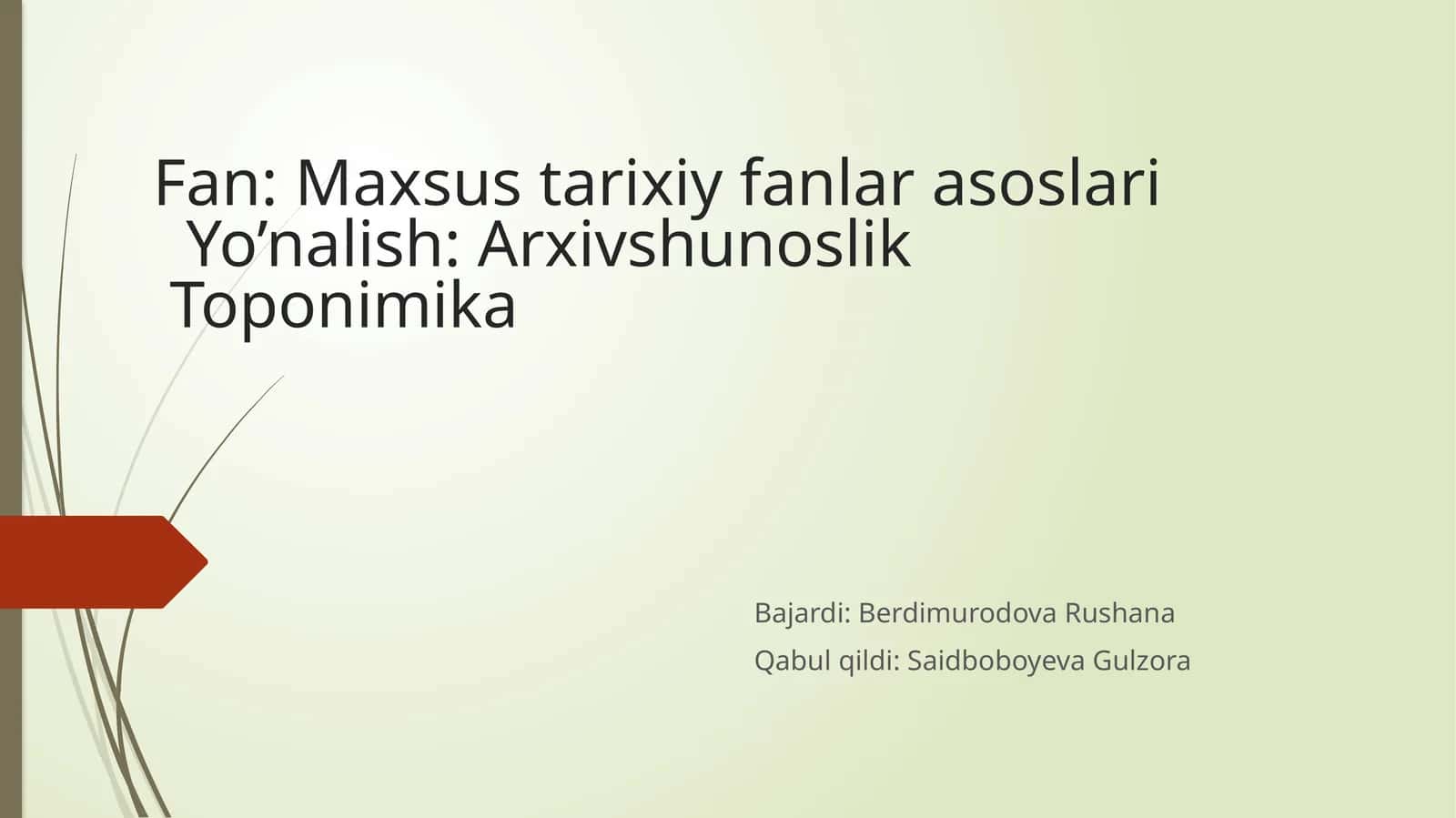 Maxsus tarixiy fanlar asoslari 1