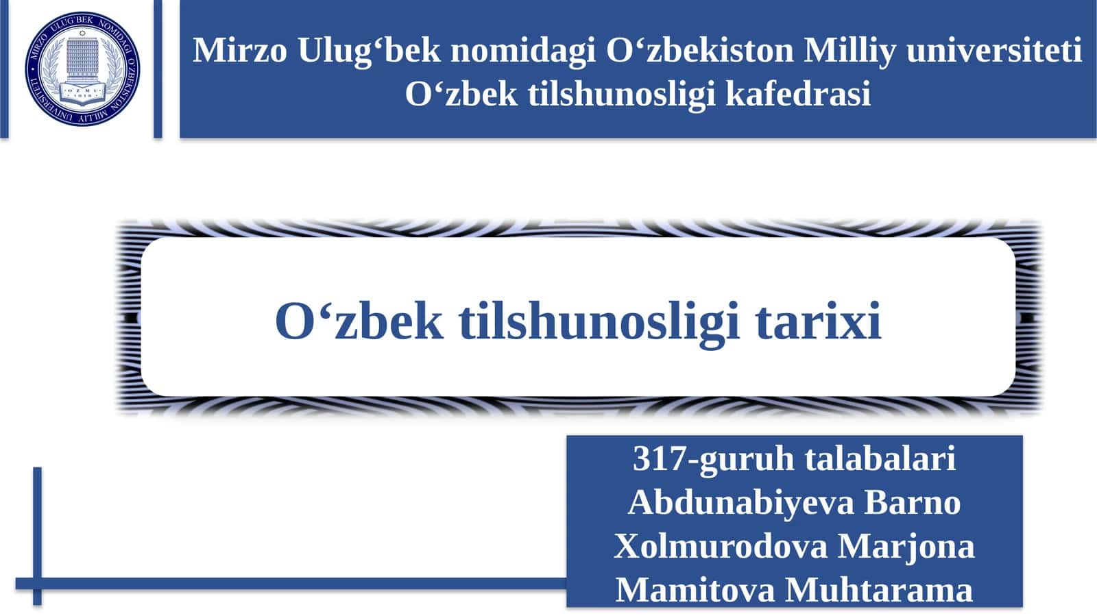 O‘zbek tilshunosligi tarixi 1