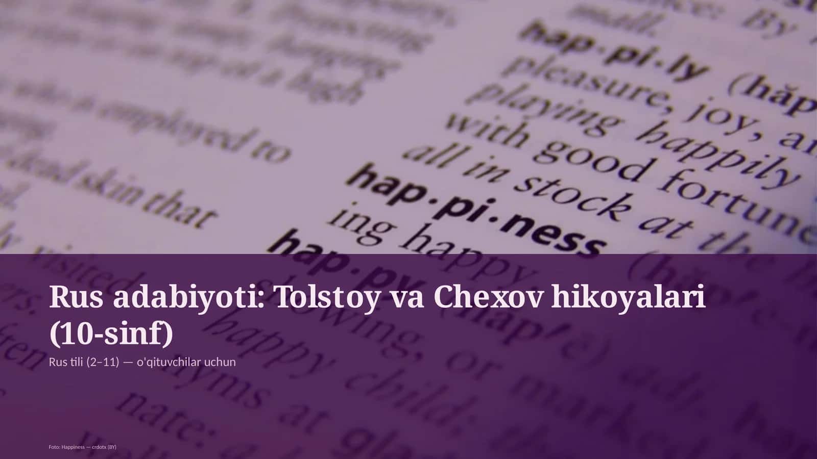 Rus adabiyoti: Tolstoy va Chexov hikoyalari (10-sinf) 1