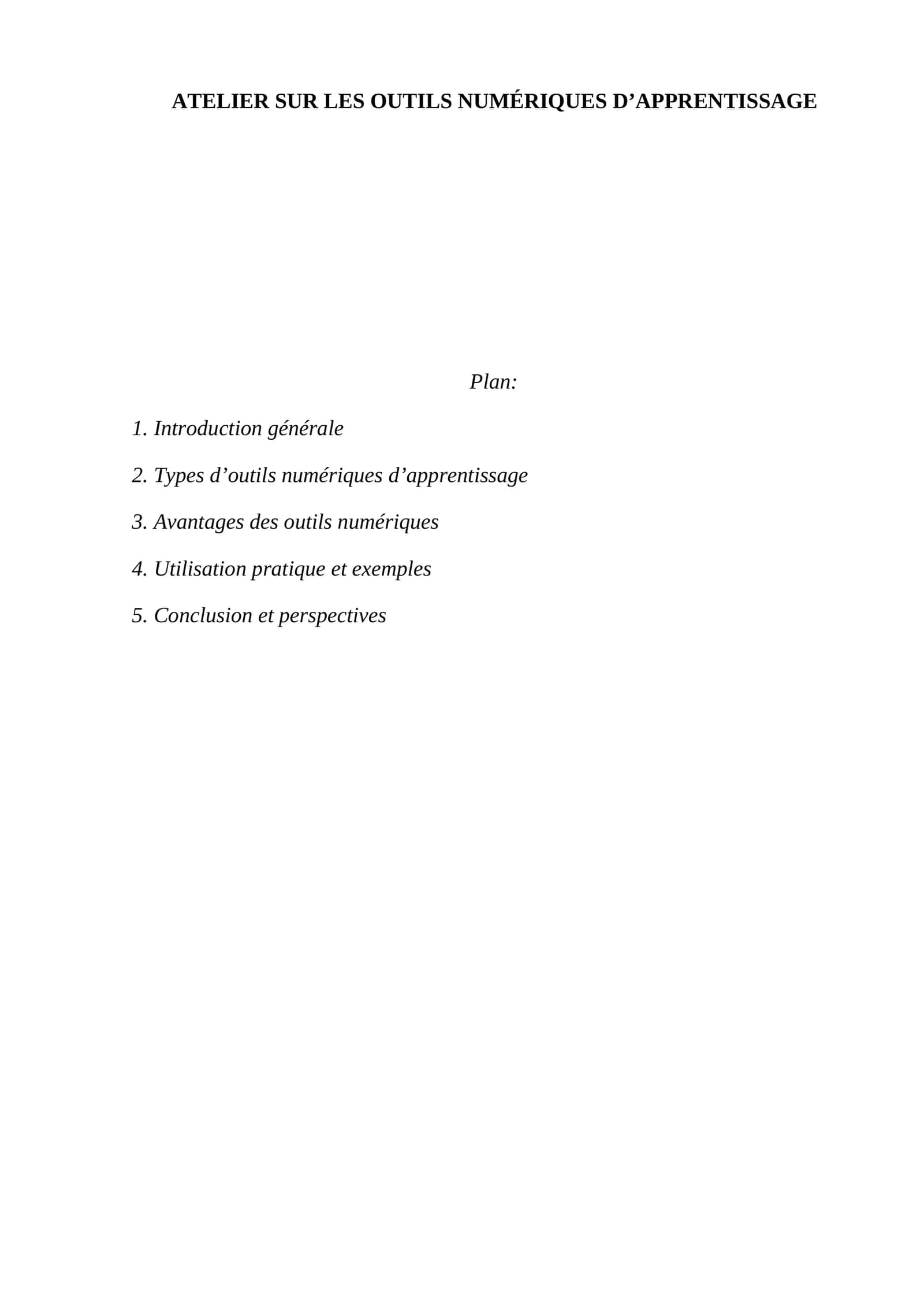 ATELIER SUR LES OUTILS NUMÉRIQUES D’APPRENTISSAGE 1