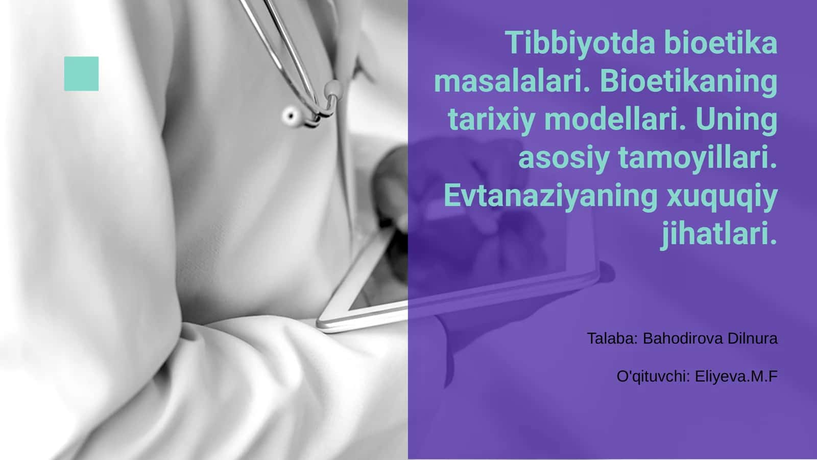 Tibbiyotda bioetika masalalari 1
