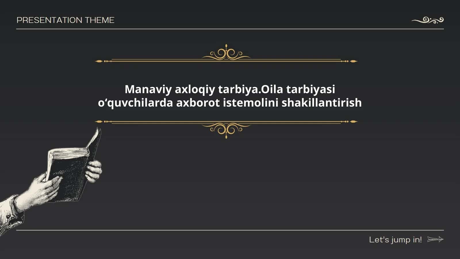 Manaviy axloqiy tarbiya.Oila tarbiyasi oʻquvchilarda axborot istemolini shakillantirish 1