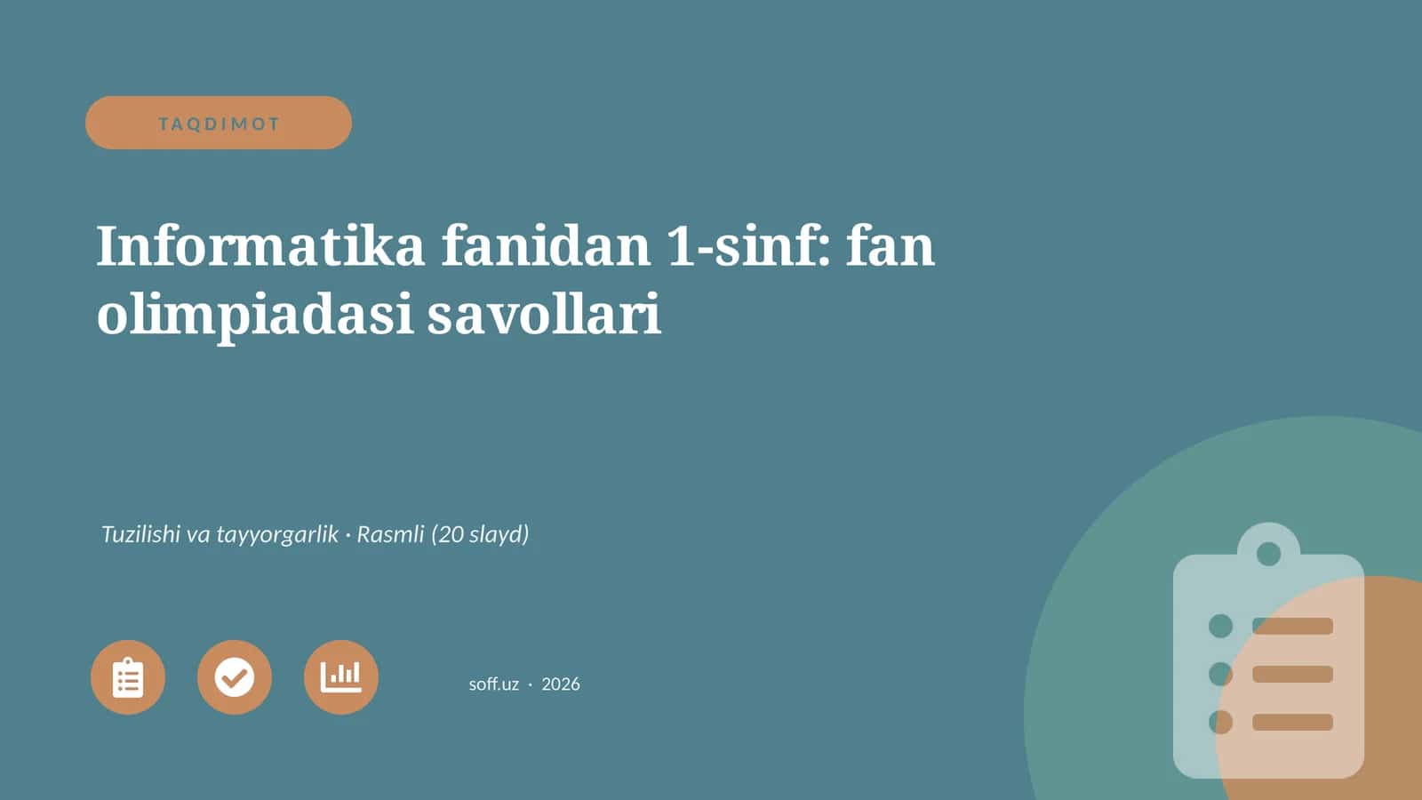 Informatika fanidan 1-sinf: fan olimpiadasi savollari 1