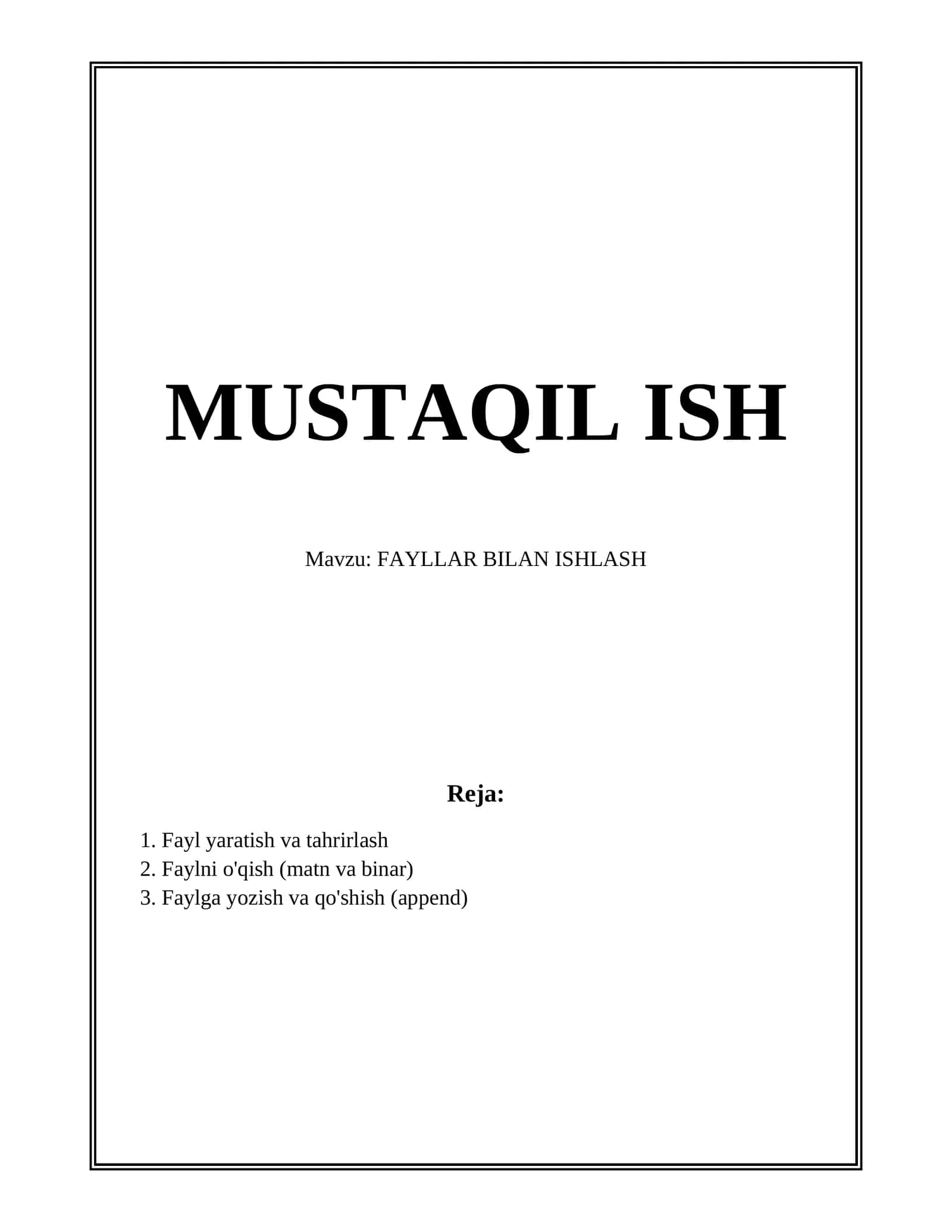 FAYLLAR BILAN ISHLASH 1