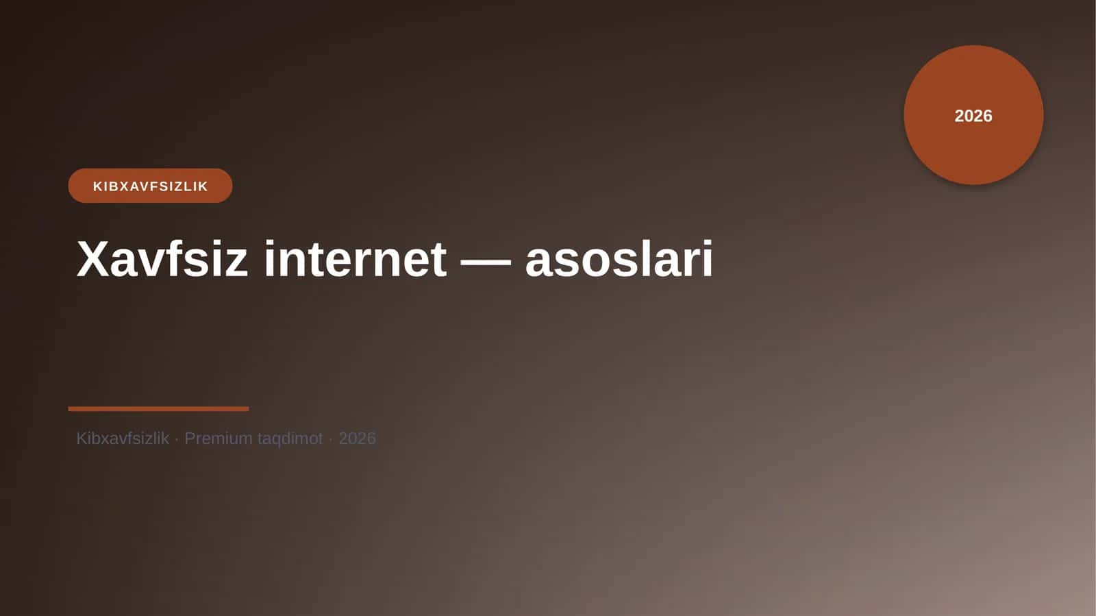 Xavfsiz internet — asoslari 1