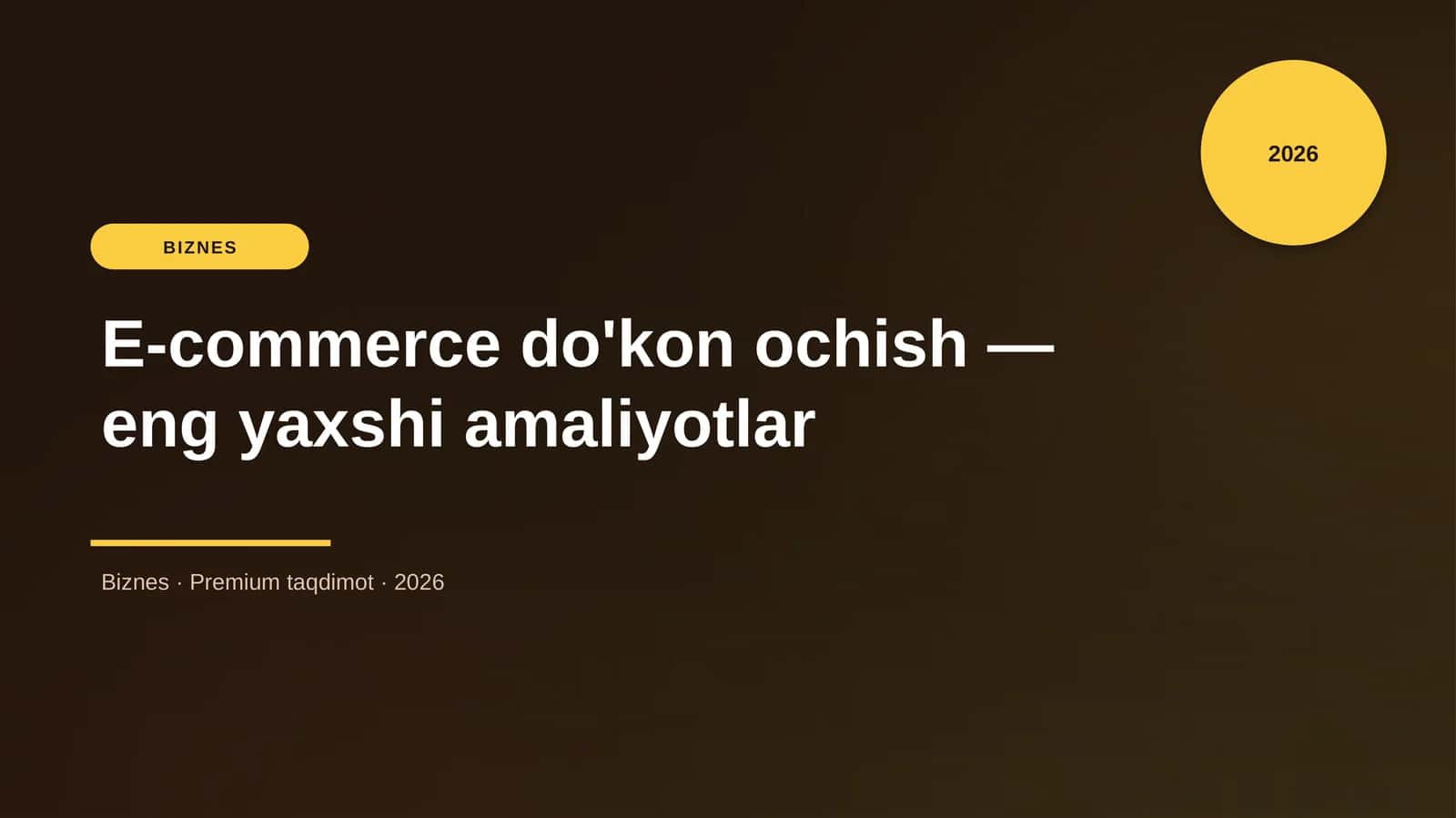 E-commerce do'kon ochish — eng yaxshi amaliyotlar 1