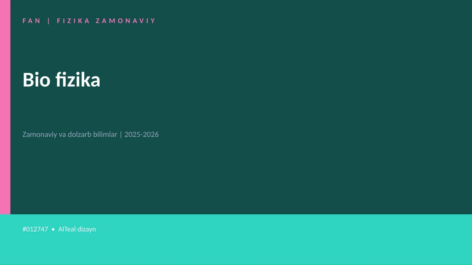 FAN | FIZIKA ZAMONAVIY 1