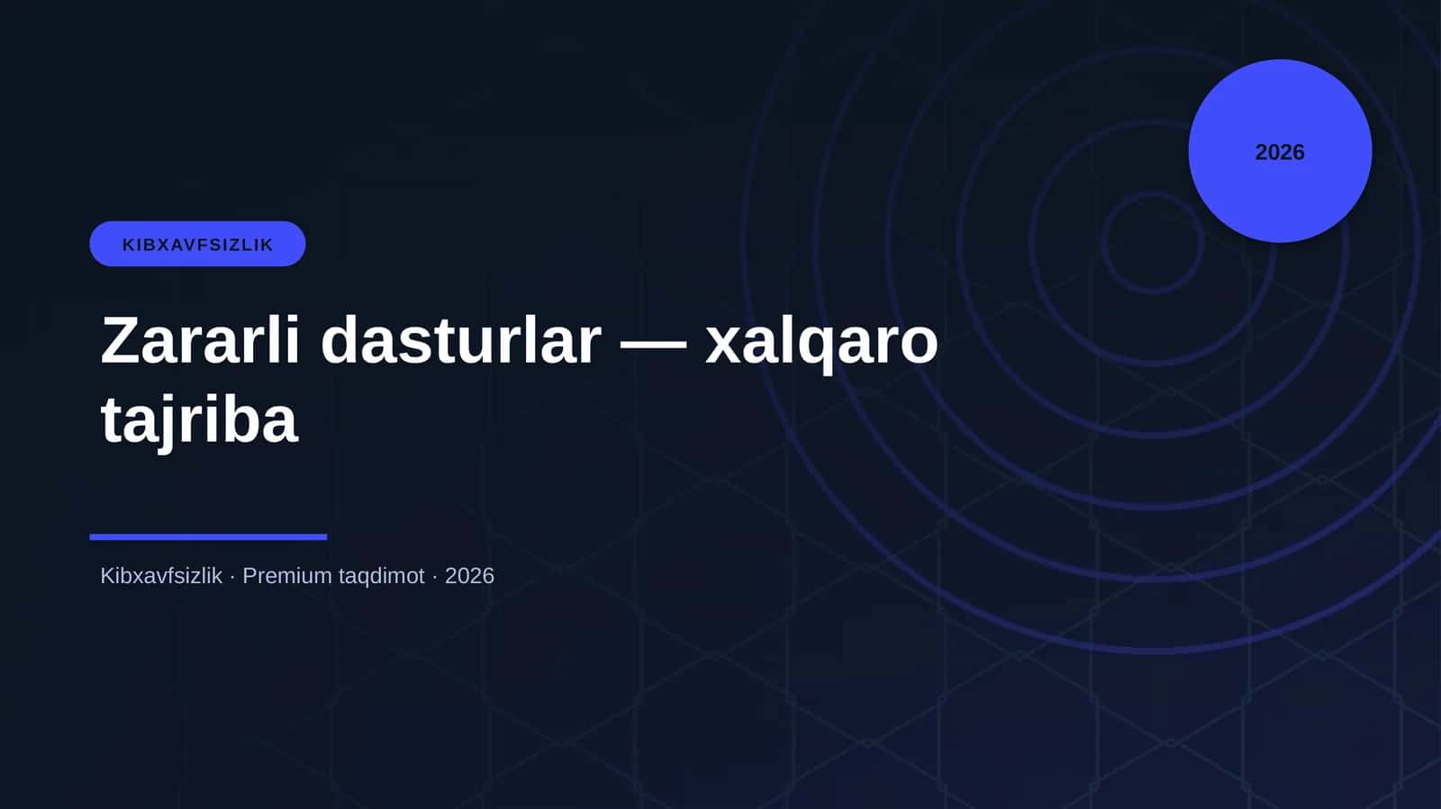 Zararli dasturlar — xalqaro tajriba 1
