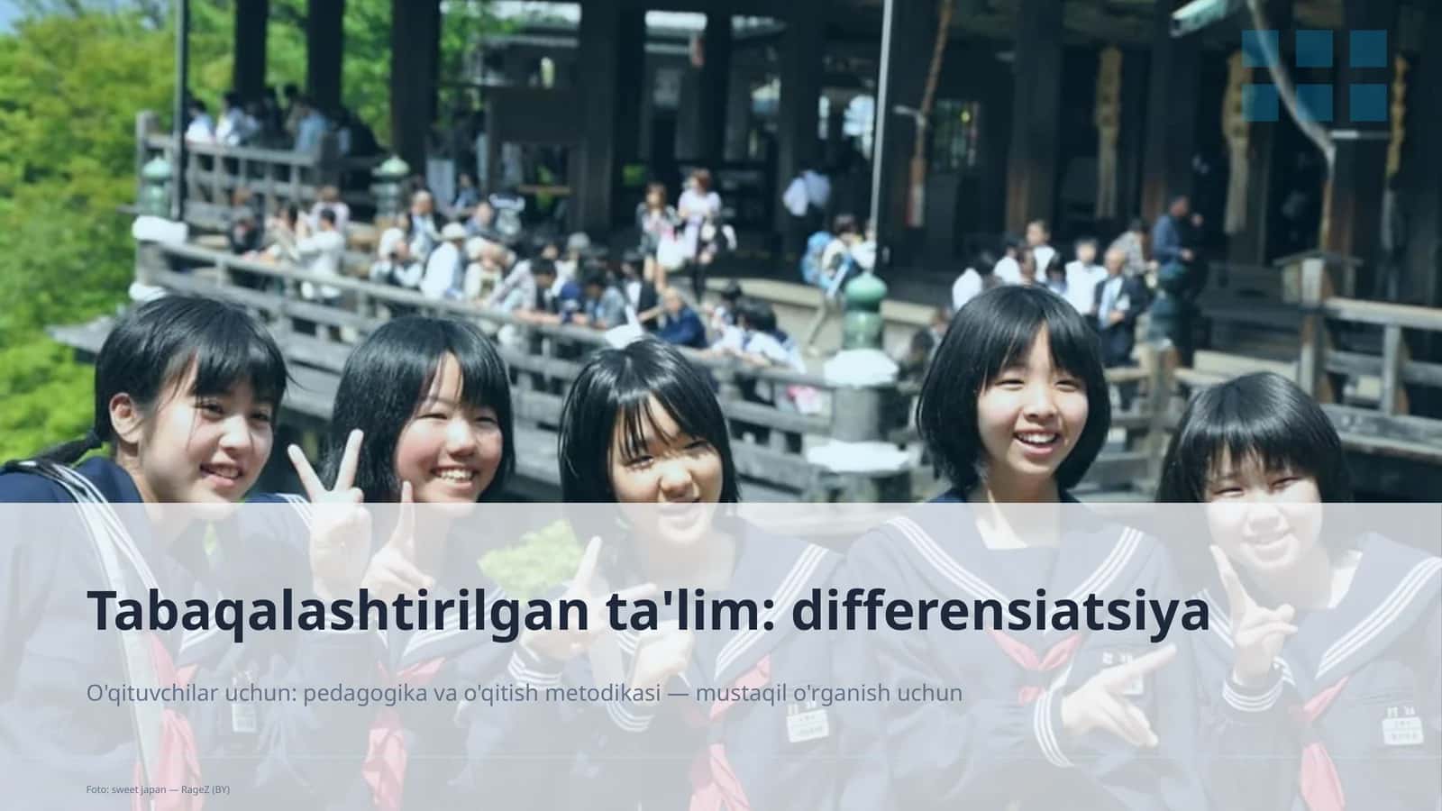 Tabaqalashtirilgan ta'lim: differensiatsiya 1