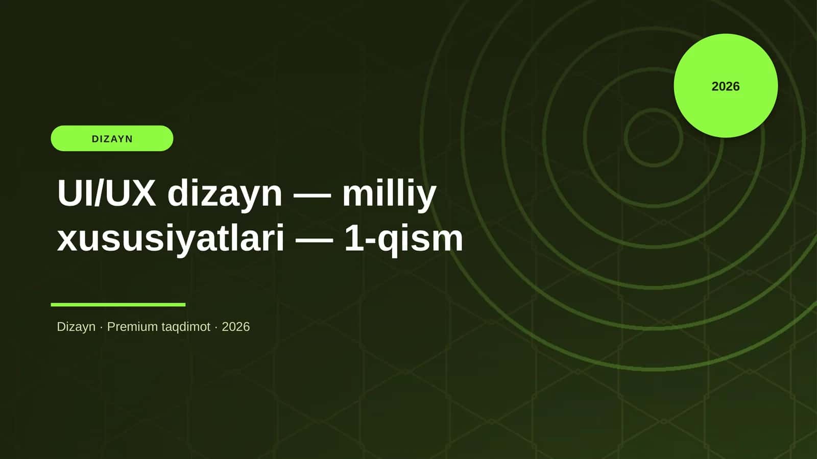 UI/UX dizayn — milliy xususiyatlari — 1-qism 1