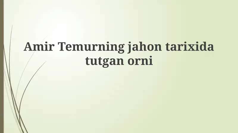 Amir Temurning Jahon Tarixidagi O'rni 1