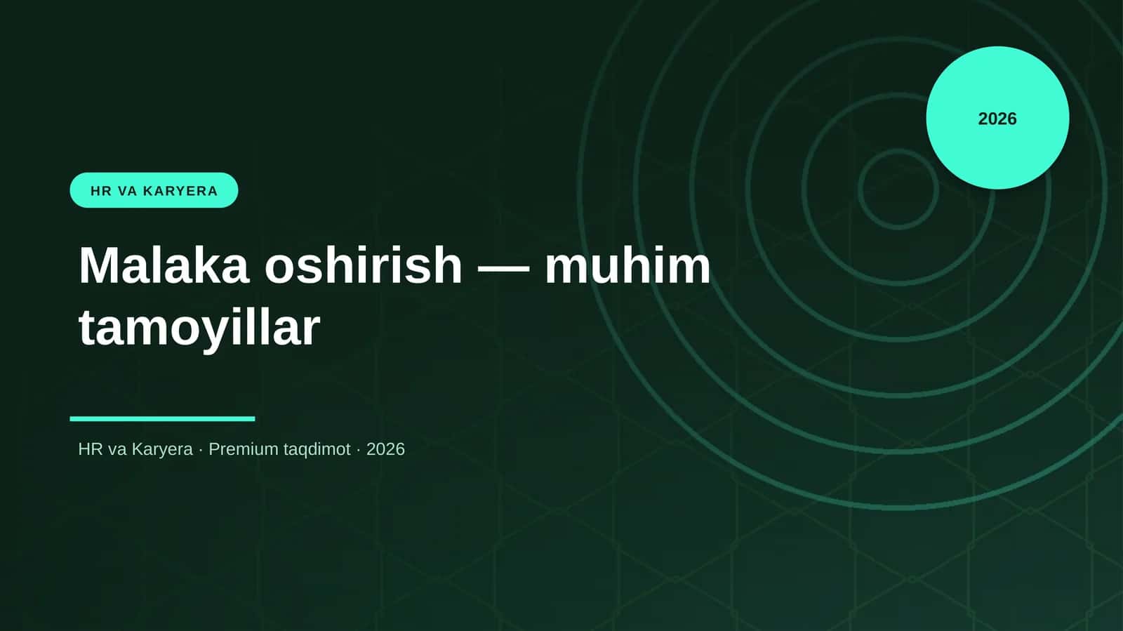 Malaka oshirish — muhim tamoyillar 1