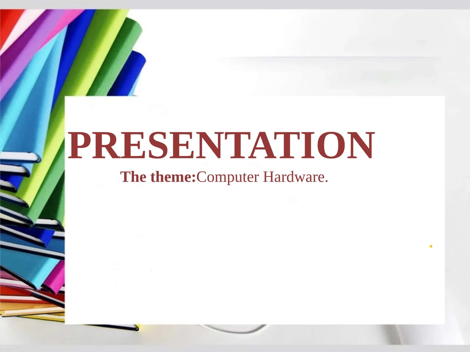 Computer Hardware 1