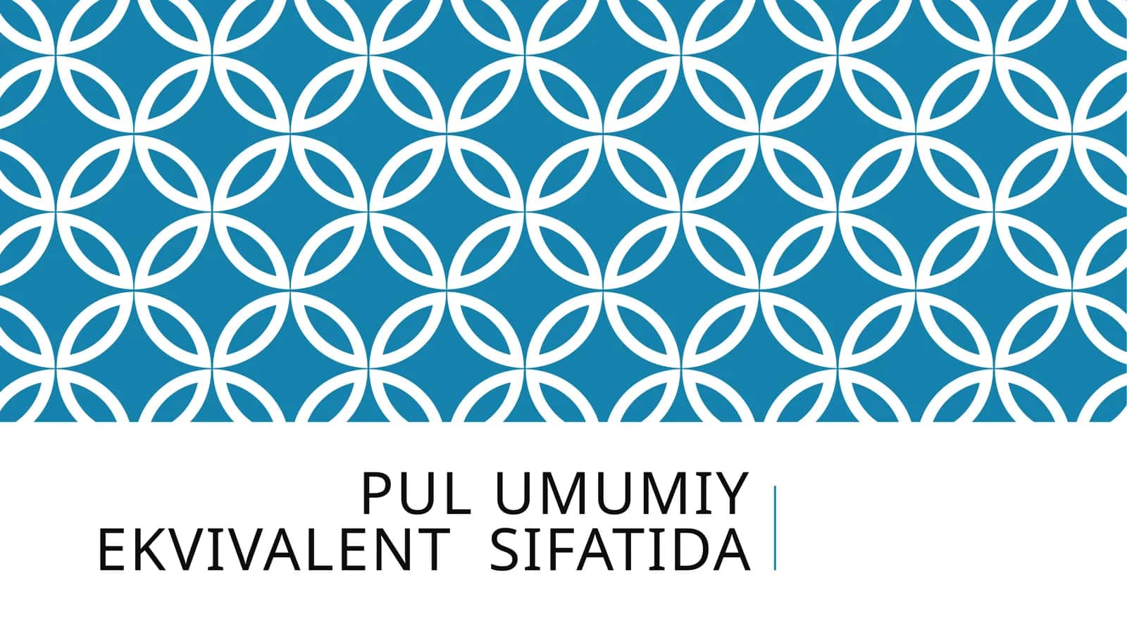 Pul umumiy ekvivalent  sifatida.pptx 1