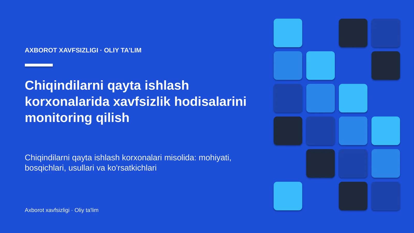 Axborot xavfsizligi · Oliy ta'lim 1