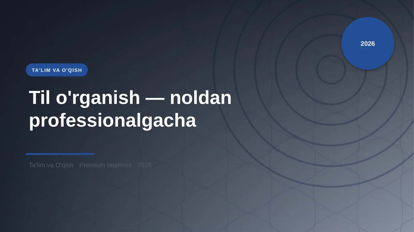 Til o'rganish — noldan professionalgacha 1