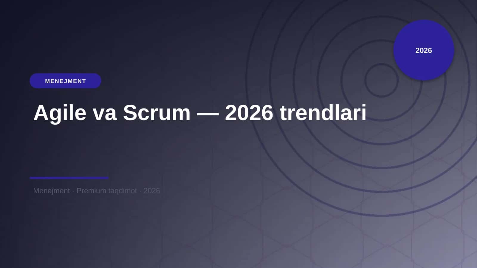 Agile va Scrum — 2026 trendlari 1