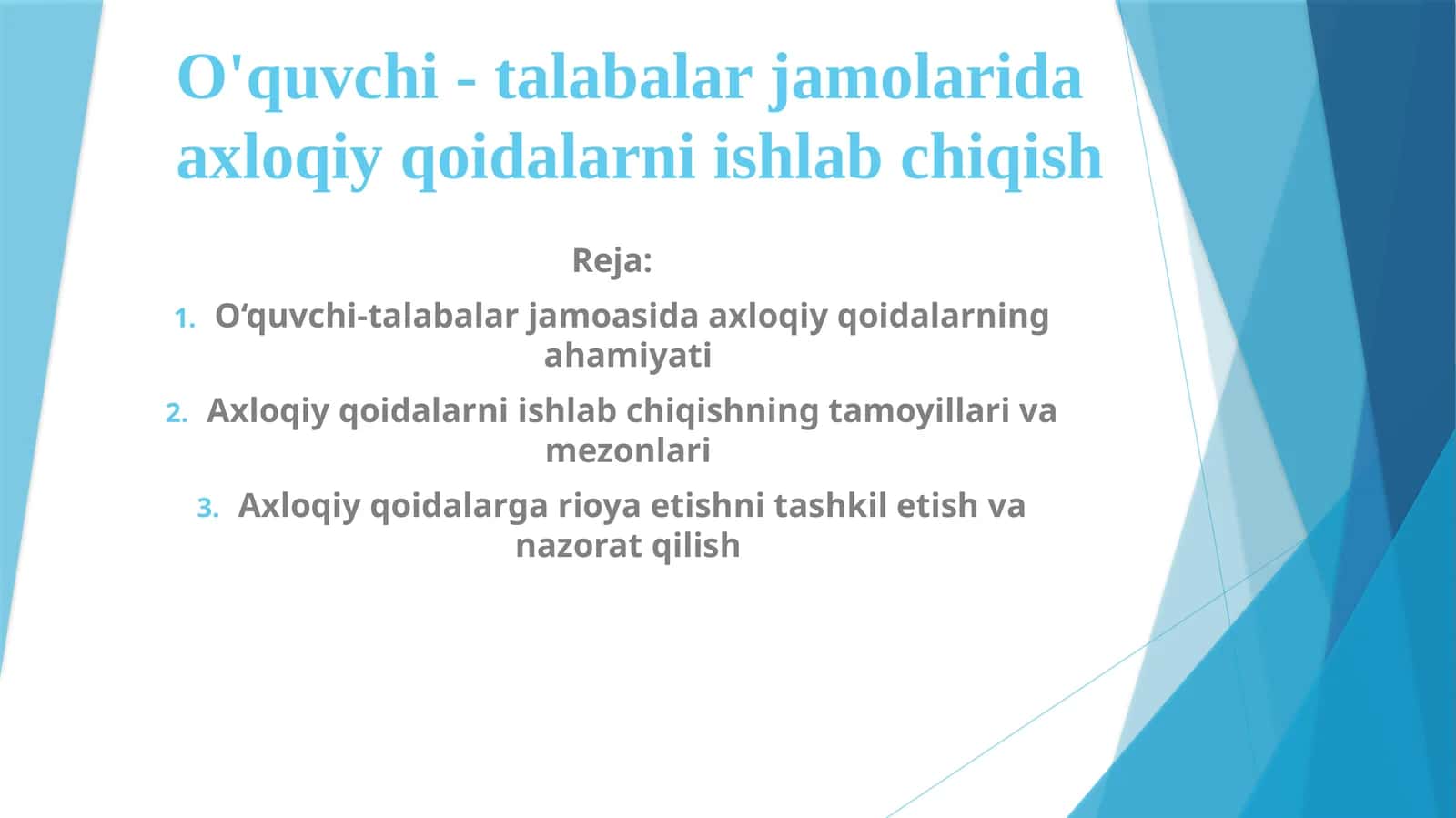 O'quvchi-talabalar jamolarida axloqiy qoidalarni ishlab chiqish 1