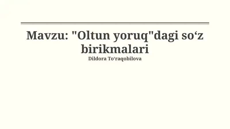 "Oltun yoruq"dagi soʻz birikmalari 1