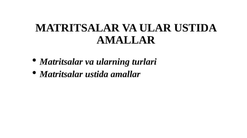MATRITSALAR VA ULAR USTIDA AMALLAR 1