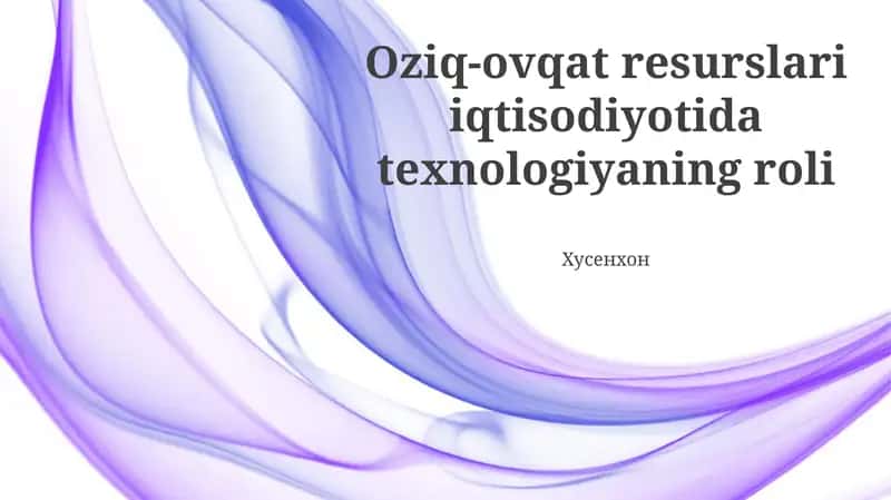 Oziq-ovqat resurslari iqtisodiyotida texnologiyaning roli 1