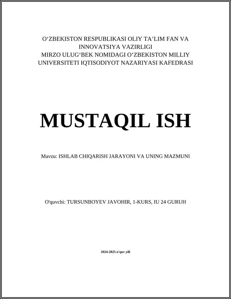 Ishlab chiqarish jarayoni va uning mazmuni 1