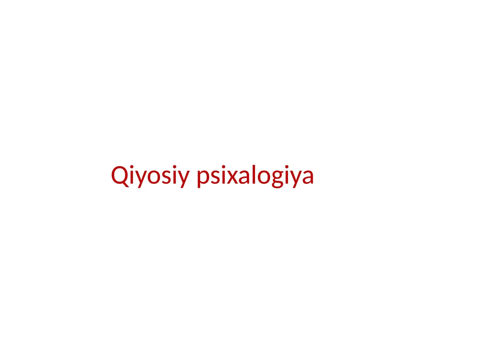 Qiyosiy psixologiya 1