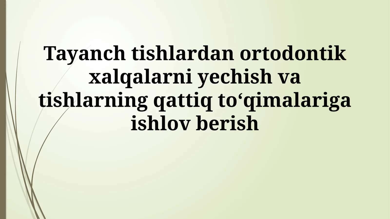 Ortodontik halqalar va breketlar 1