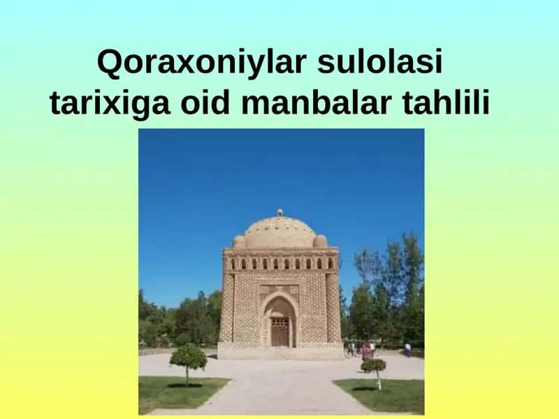 Qoraxoniylar sulolasi tarixiga oid manbalar tahlili 1