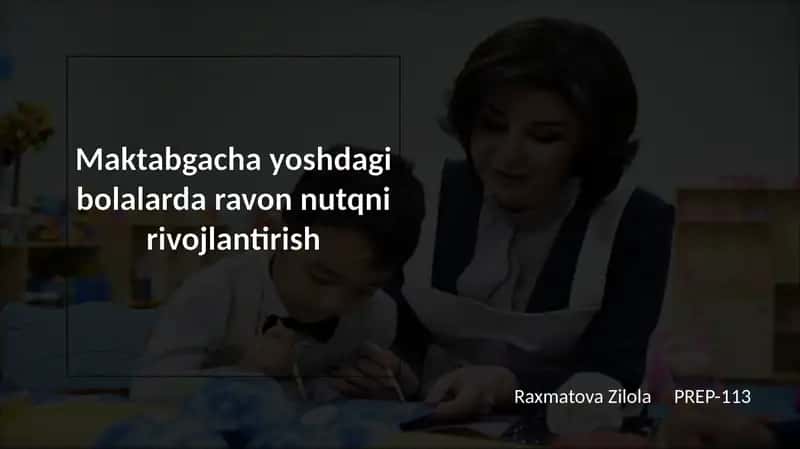 Maktabgacha yoshdagi bolalarni ravon nutqni rivojlantirish 1