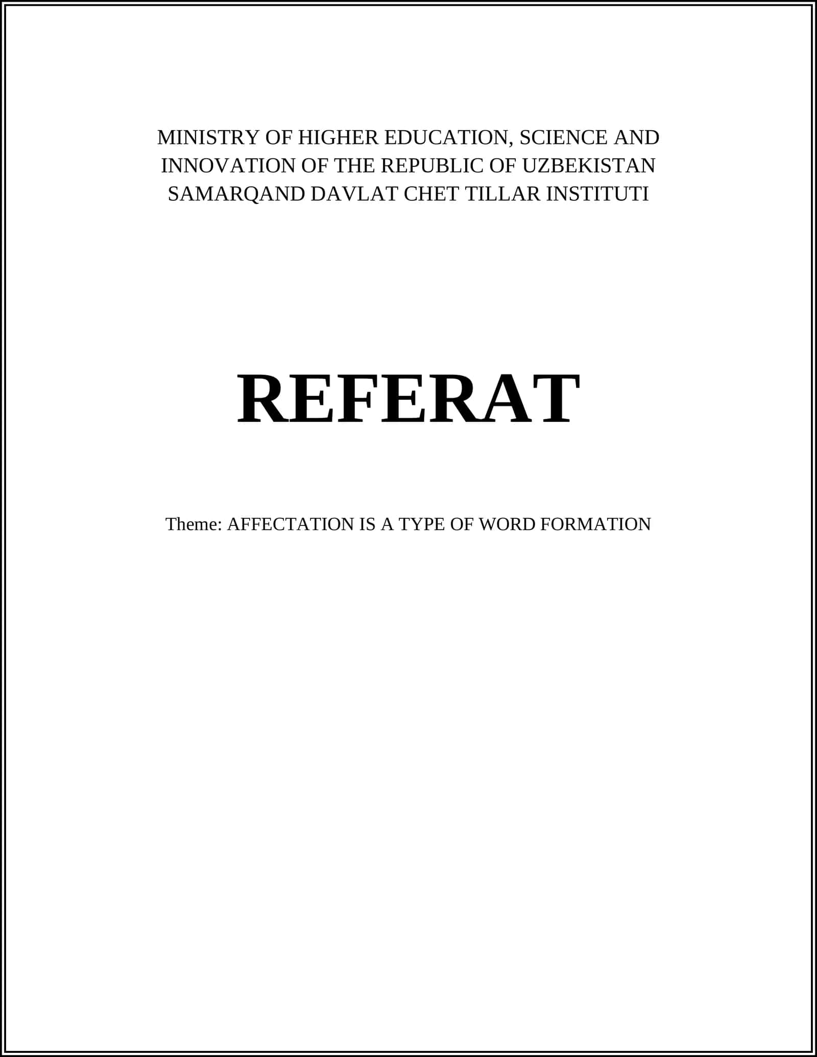 AFFECTATION IS A TYPE OF WORD FORMATION 1