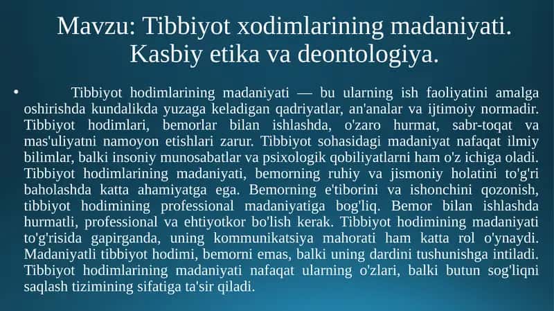 Tibbiyot xodimlarining madaniyati. Kasbiy etika va deontologiya. 1