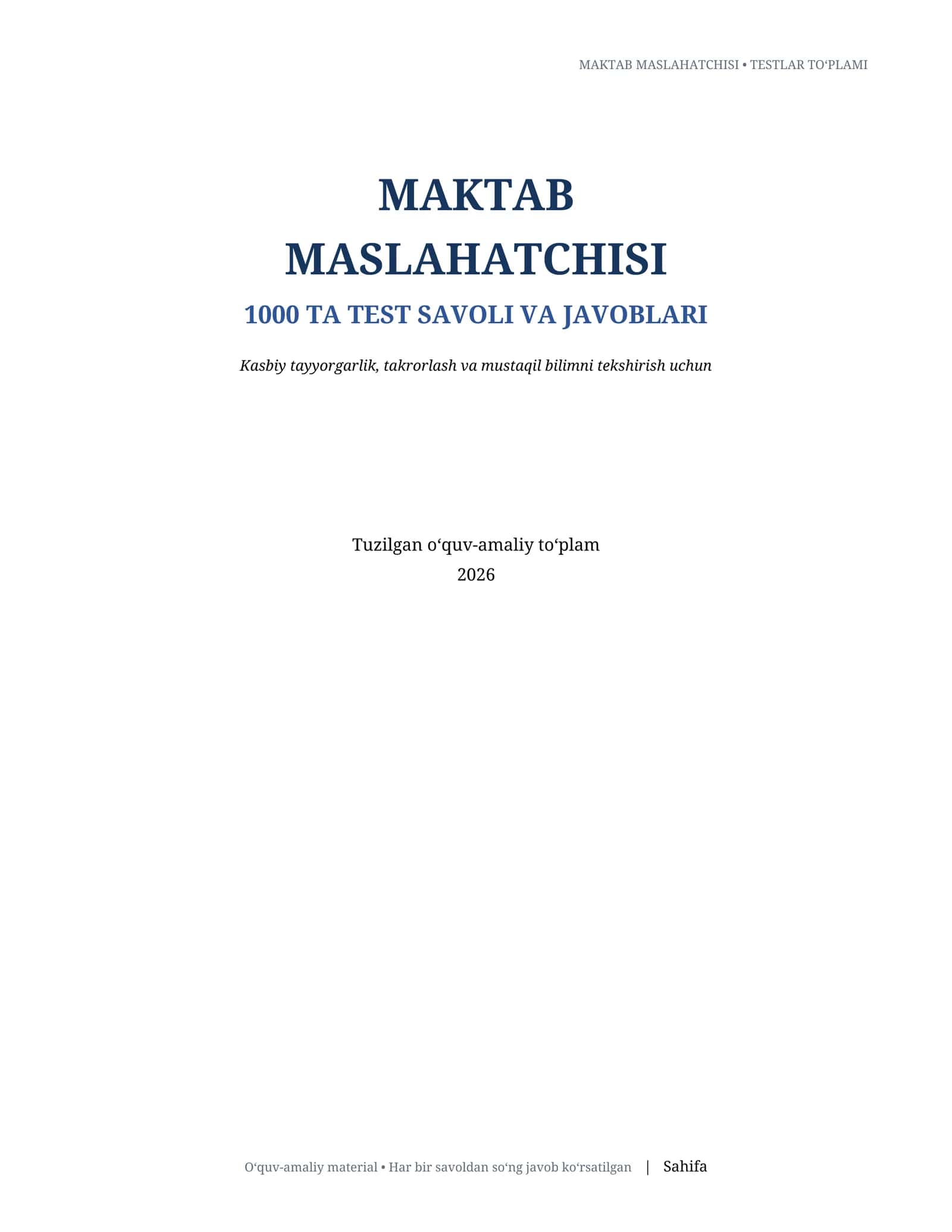 MAKTAB MASLAHATCHISI •1000 TESTLAR TO‘PLAMI 1