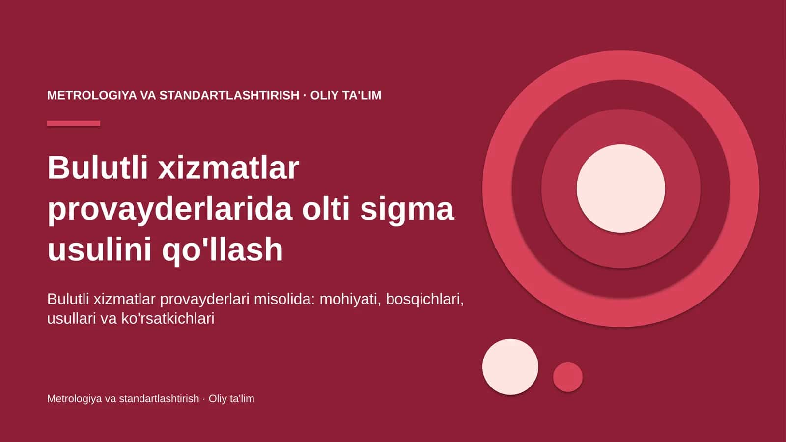 Bulutli xizmatlar provayderlarida olti sigma usulini qo'llash 1