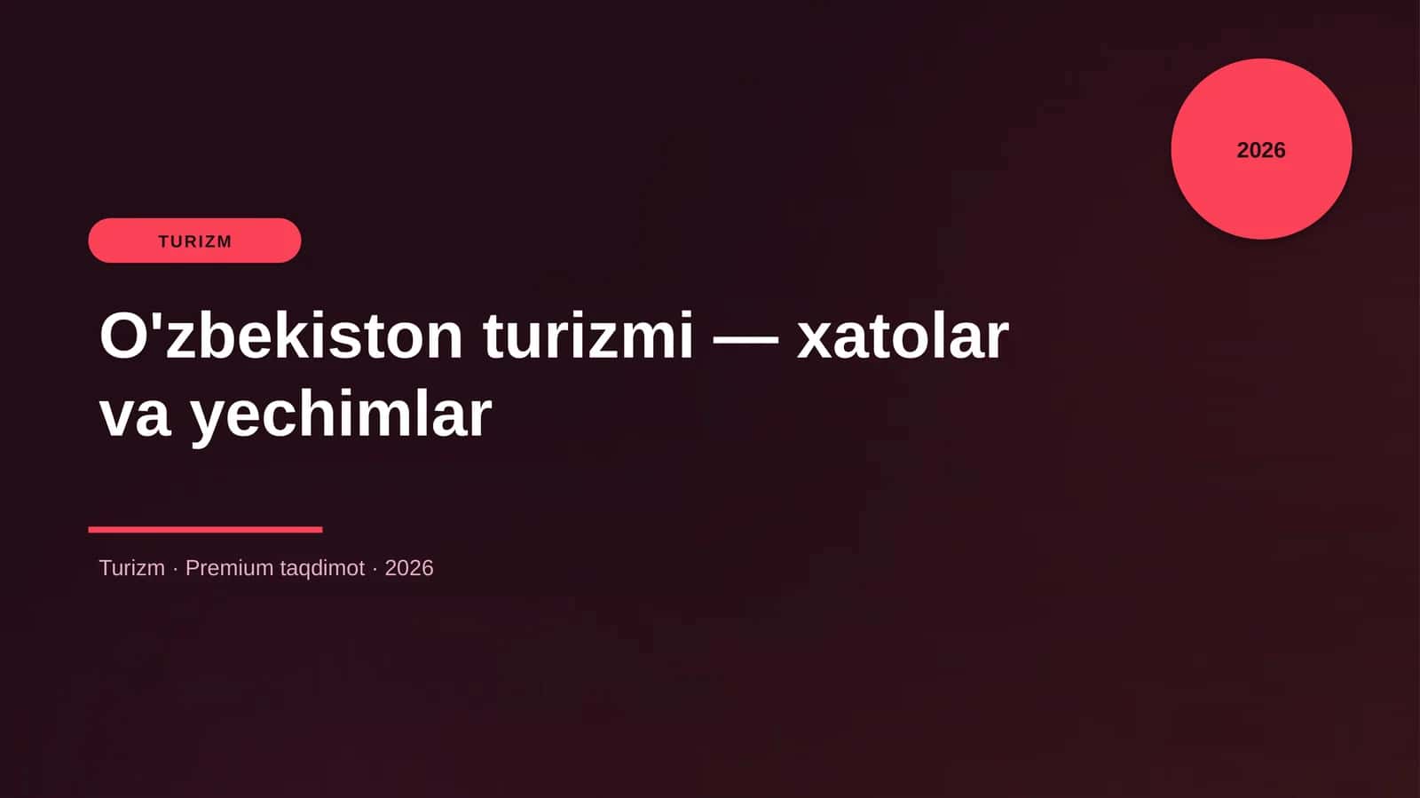 O'zbekiston turizmi — xatolar va yechimlar 1