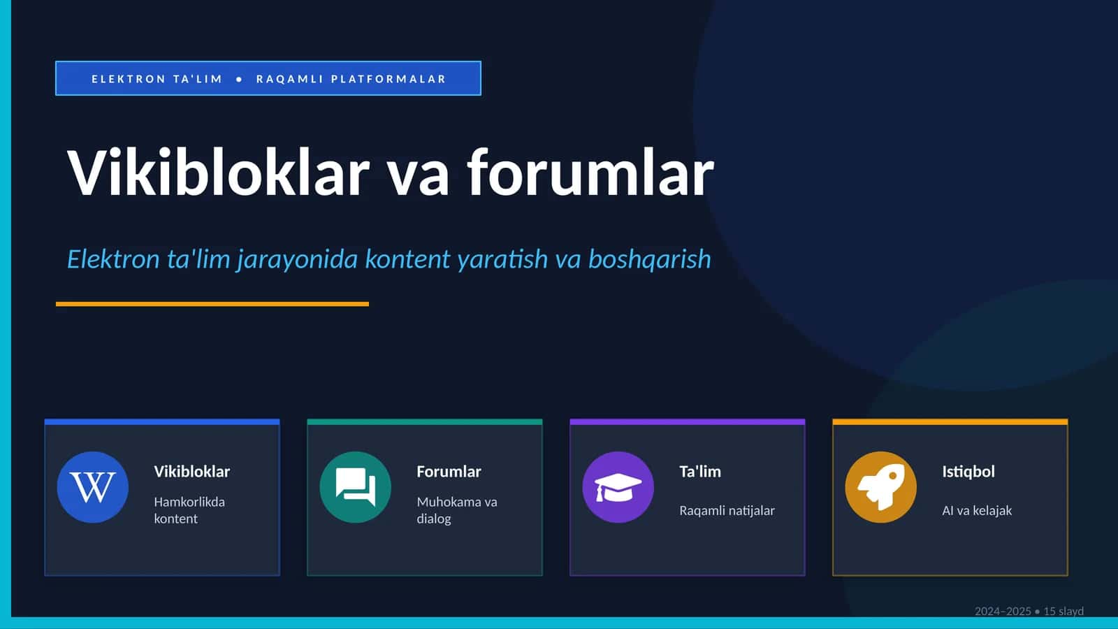 Elektron ta'lim jarayonida kontent yaratish va boshqarish 1