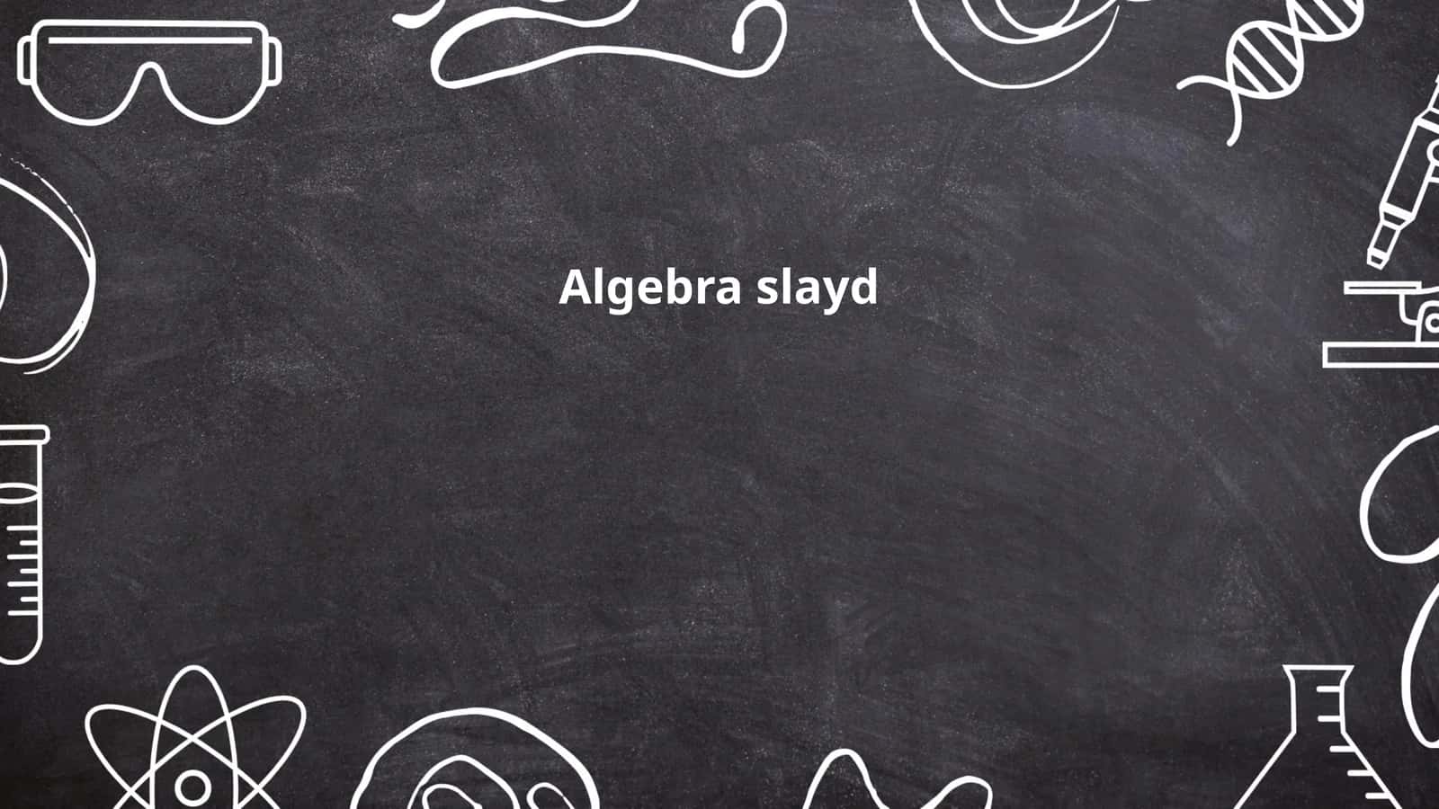 Algebra asoslari 1