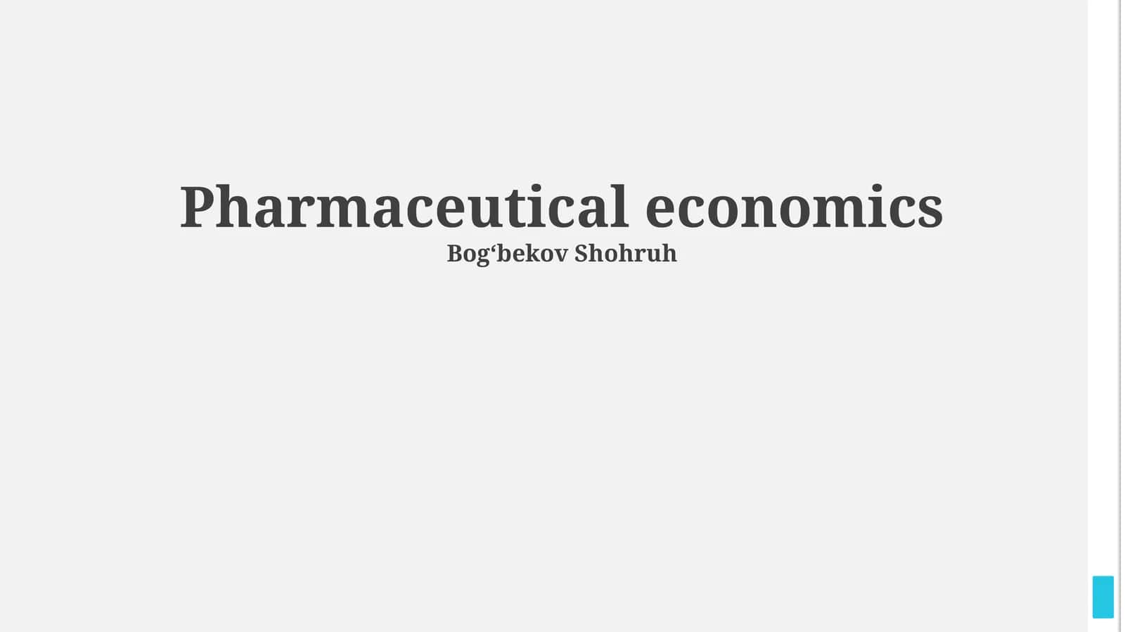 Pharmaceutical economics 1
