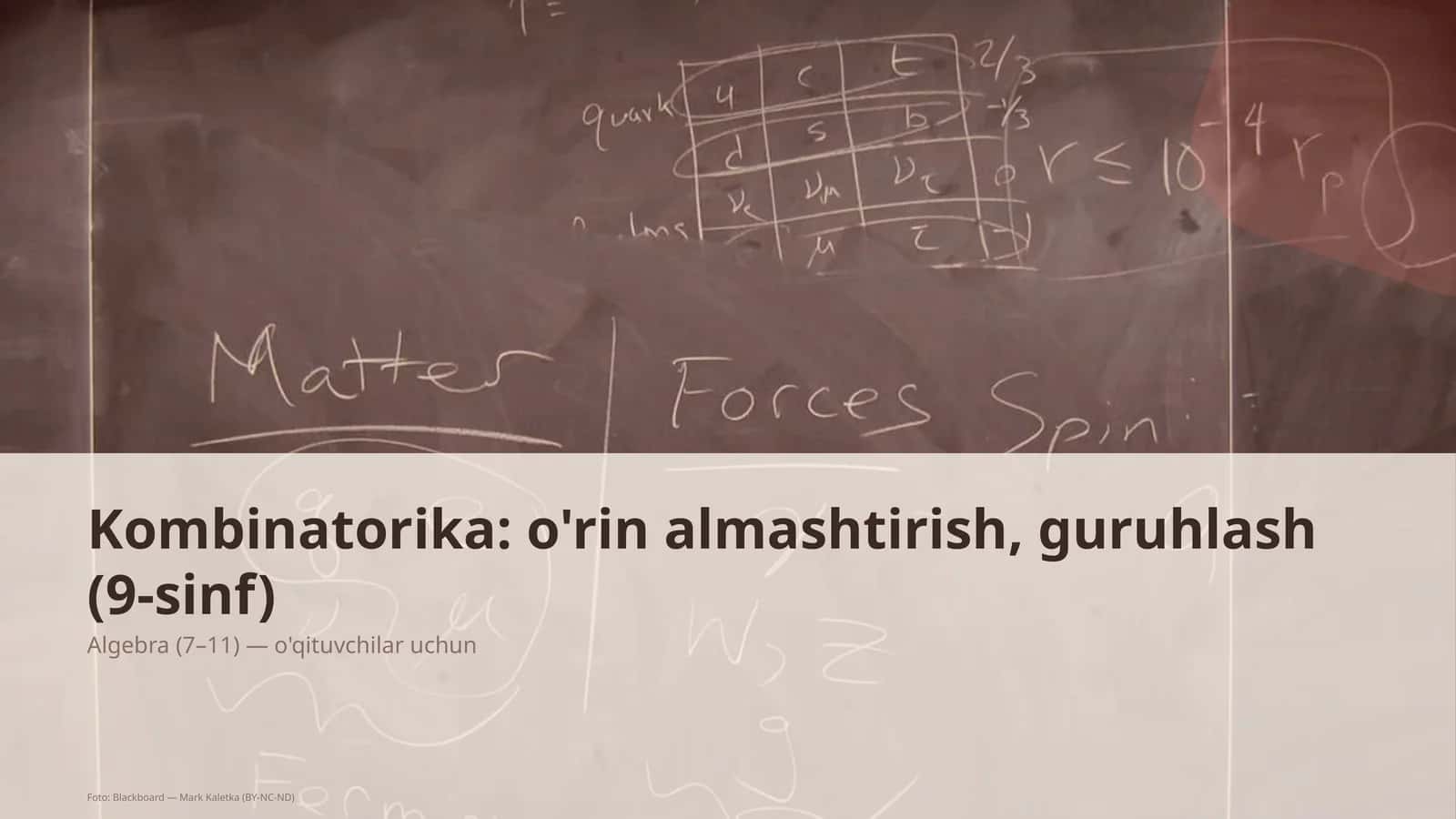 Kombinatorika: o'rin almashtirish, guruhlash (9-sinf) 1