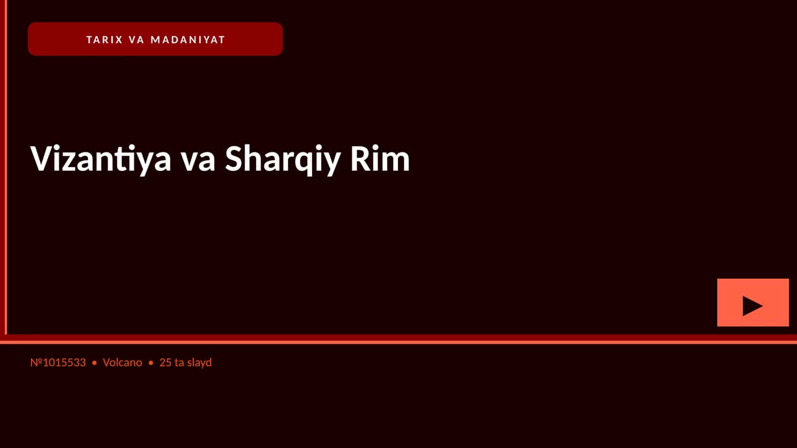 Vizantiya va Sharqiy Rim 1