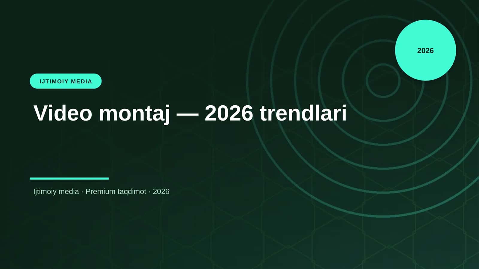 Video montaj — 2026 trendlari 1