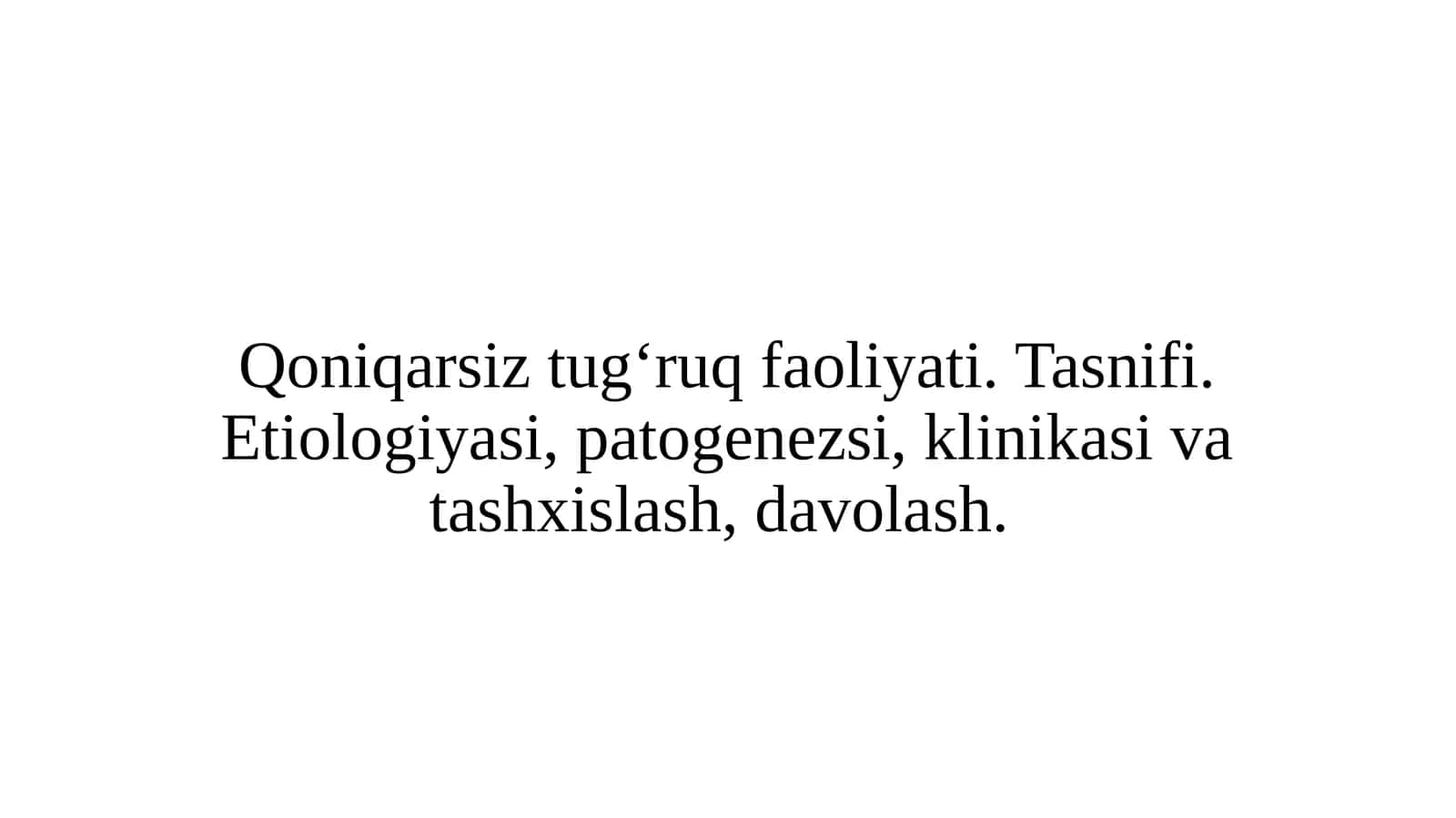 Qoniqarsiz tug'ruq faoliyati 1
