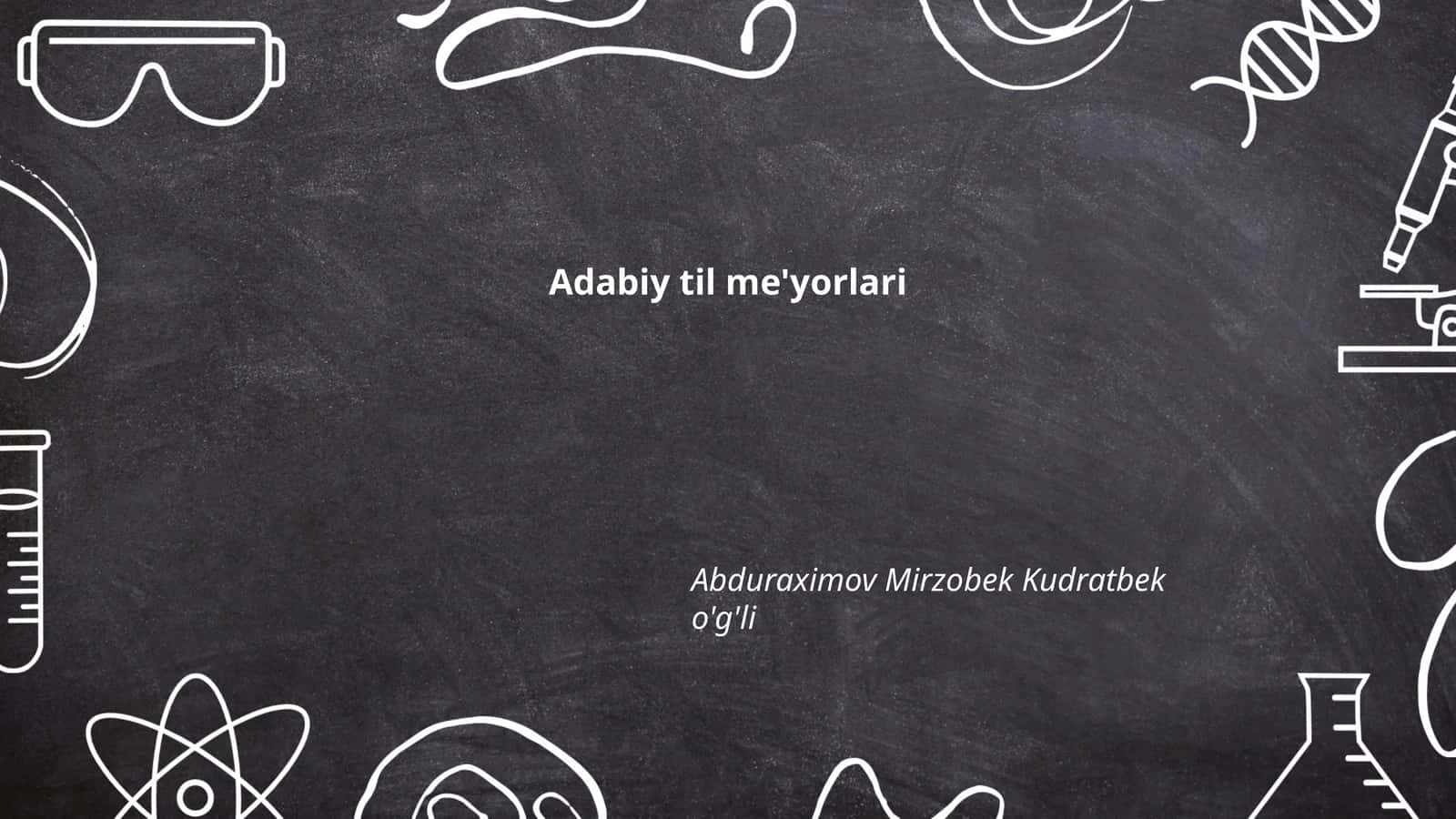 Adabiy til me'yorlari 1