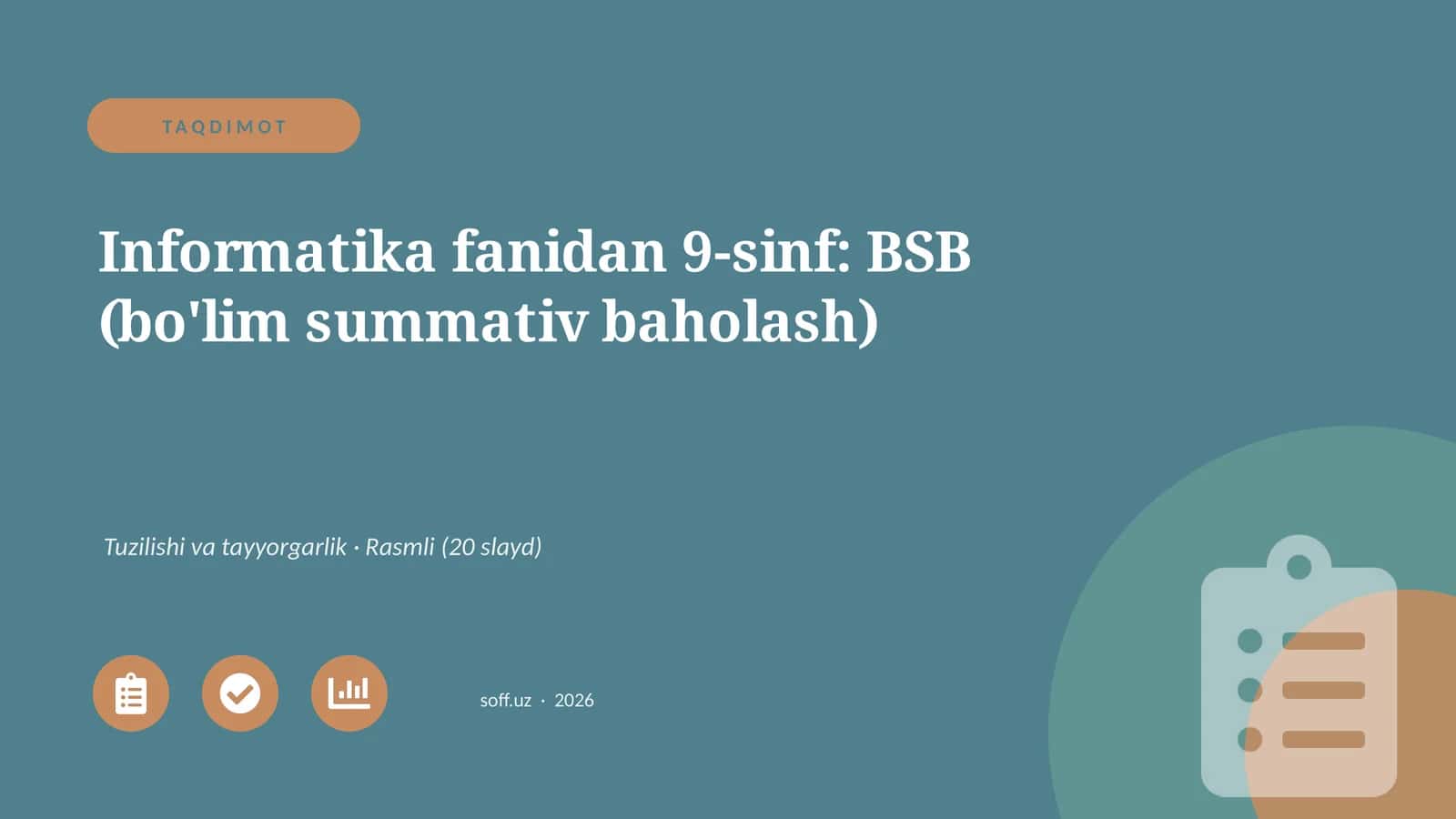 Informatika fanidan 9-sinf: BSB (bo'lim summativ baholash) 1