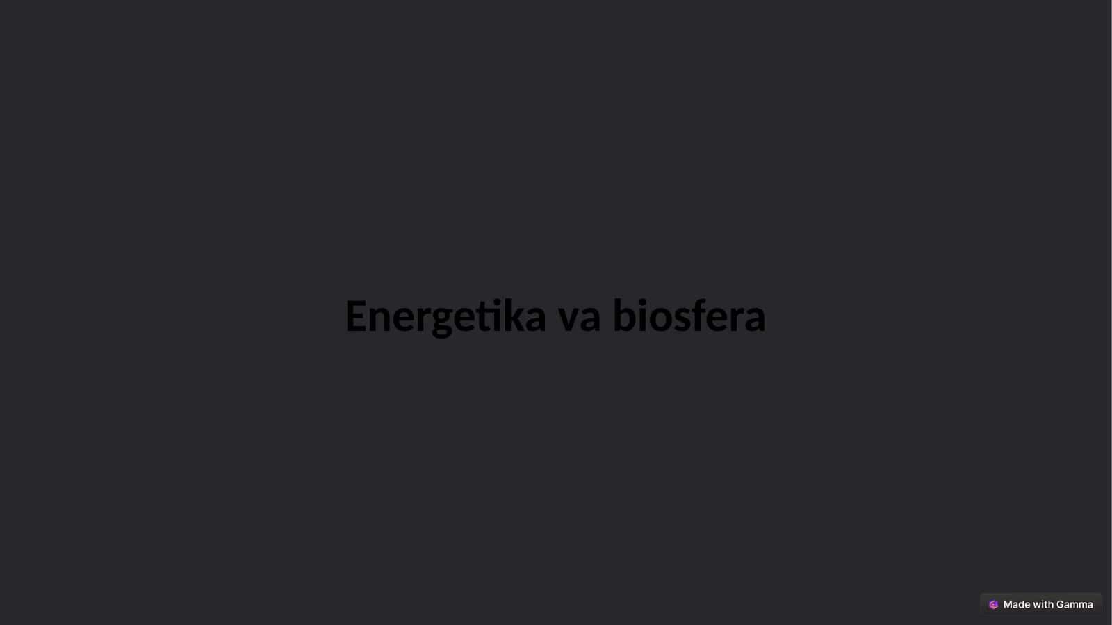 Energetika va Biosfera 1