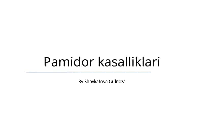 Pamidor kasalliklari 1