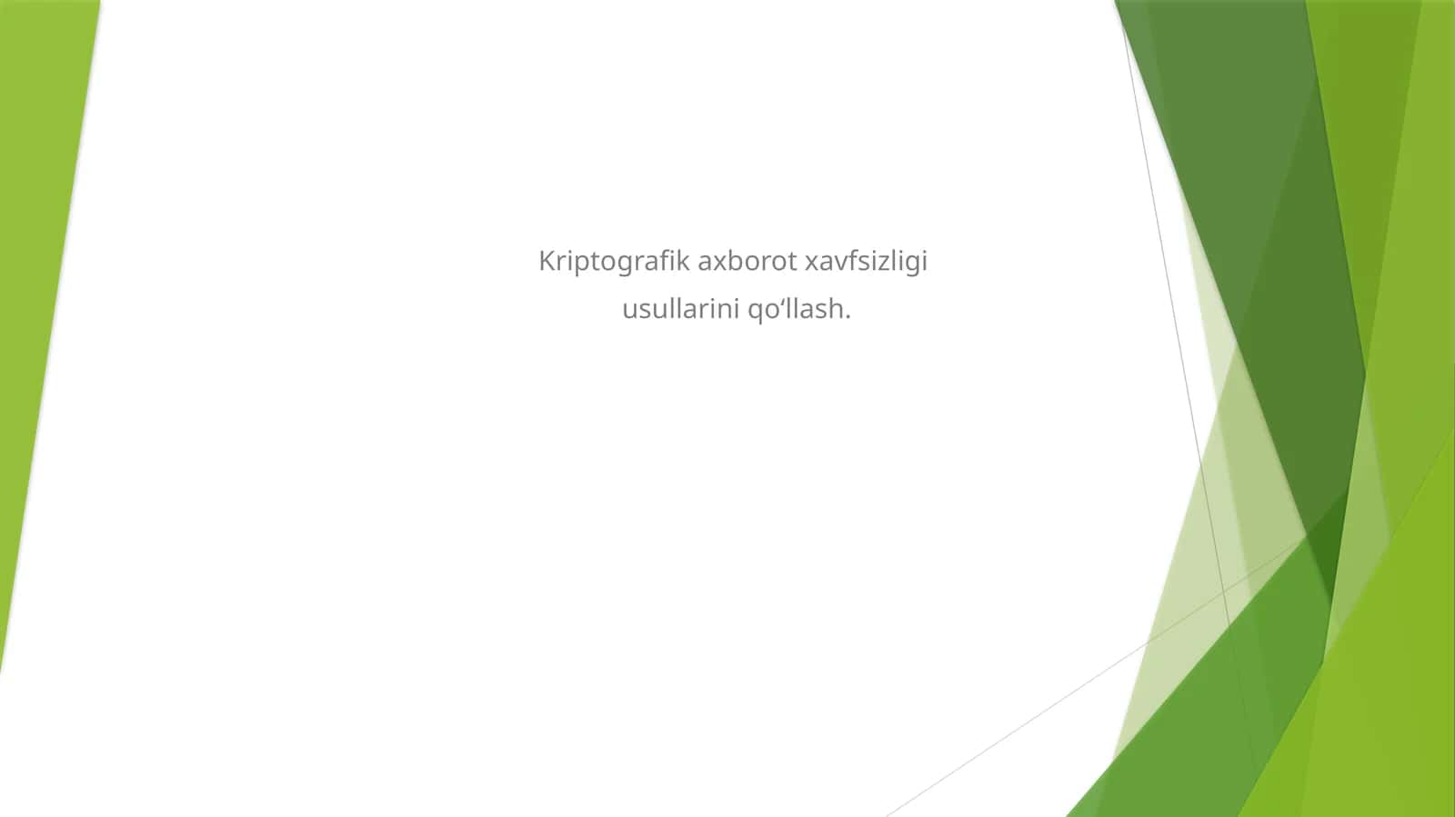 Kriptografik axborot xavfsizligi 1