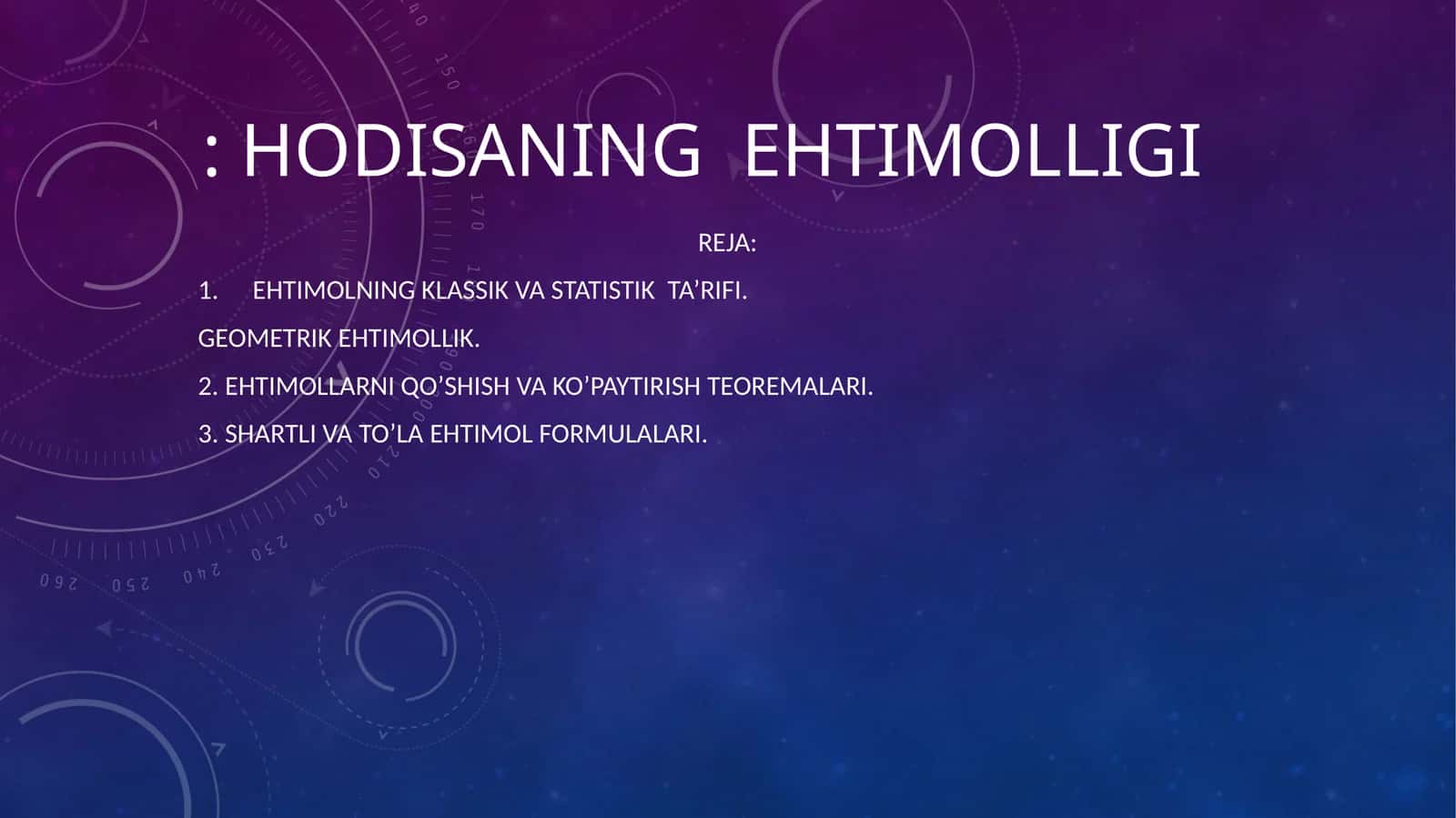 Hodisaning ehtimolligi 1