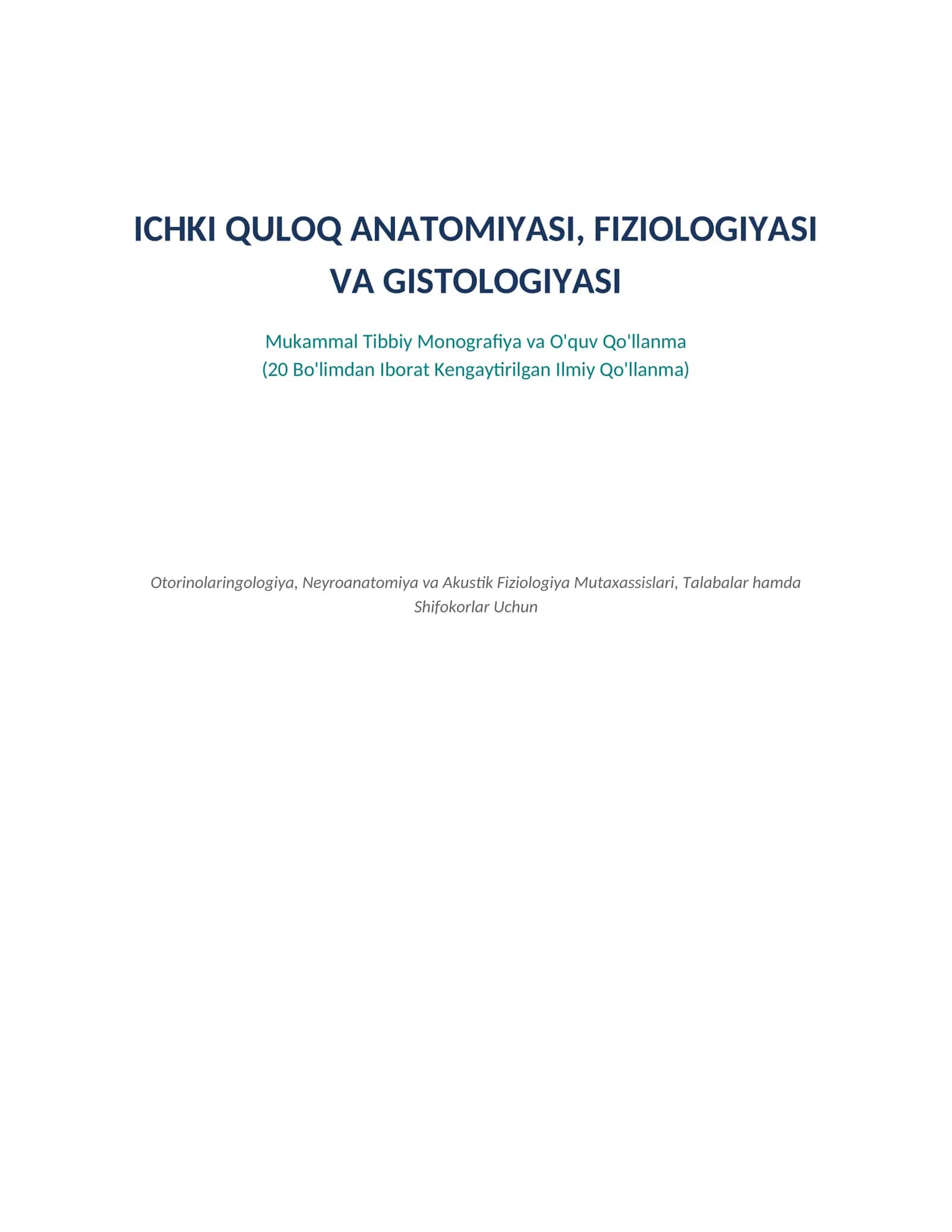 ICHKI QULOQ ANATOMIYASI, FIZIOLOGIYASI VA GISTOLOGIYASI 1